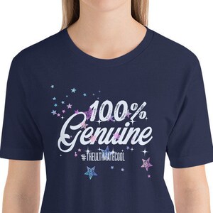 100% Genuine Tee, Inspirational Shirt, Positive Quote Shirt, Women&#39;s Shirt, Positive Vibes Shirt, Inspirational Gift For Her