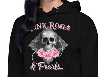Pink Roses and Pearls, Hoodie for Women, Skull Tee for Women, Halloween Shirt, Biker Sweatshirt for Women,