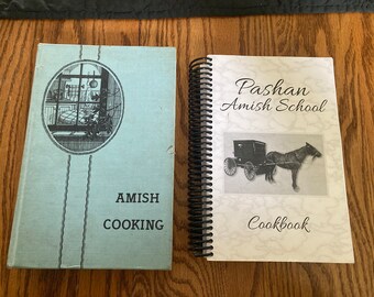 Amish Cookbooks- 1977 Amish Cooking hardback book-  2016 Pashan Amish School Cookbook  Middlebury,Indiana