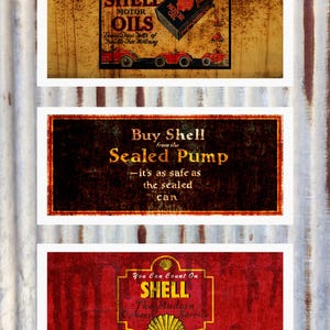 May include: Three vintage Shell Oil signs with a distressed look. The top sign features the Shell logo and text "Motor Oils". The middle sign reads "Buy Shell from the Sealed Pump". The bottom sign says "You Can Count On Shell".