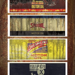 May include: A collage of vintage motor oil advertisements. The ads feature the brands Dupont, Speedol, Streamline, and Super X. Each ad has a unique design with text and color schemes, including red, yellow, and blue. The ads are set against a textured, rusty background.