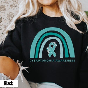 Dysautonomia Awareness Sweatshirt, Dysautonomia Warrior, POTS  Awareness Month, Dysautonomia  Support, Dysautonomia S/S, POTS Awareness
