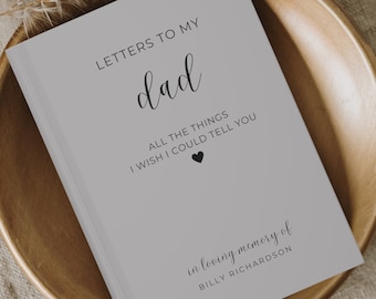 Custom Letters to my Dad Gift, Loss of Father Memorial Gift Journal, Dad Loss Grief Journal Gift Sympathy Gift, Gift For Grieving, Dad