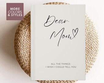 Memorial cadeau verlies van moeder, sympathie verlies van moeder, brieven aan mijn moeder, moeder in de hemel, rouwdagboek moeder, herdenkingsdagboek moeder, moeder Memorial rouwdagboek,
