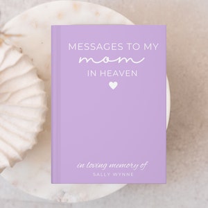 Letters to My Mom Memorial Journal, Loss of Mom Gift Journal To Mother In Heaven, Memorial Notebook Personalized  Mom Sympathy Loss Mom Gift