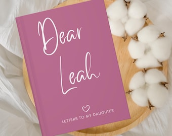 Letters to my Daughter Baby Keepsake Gift To My Daughter Journal Notebook Gift from Mother, As You Grow Baby Girl Shower Gift, Dear Daughter
