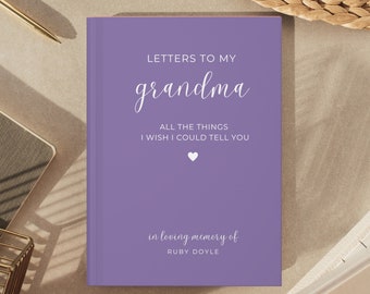 Letters To My Grandma Memorial Gift, Loss of Grandma Gift, Memorial Journal In Memory of Grandma, Grandma Grief Journal, Grandma In Heaven,