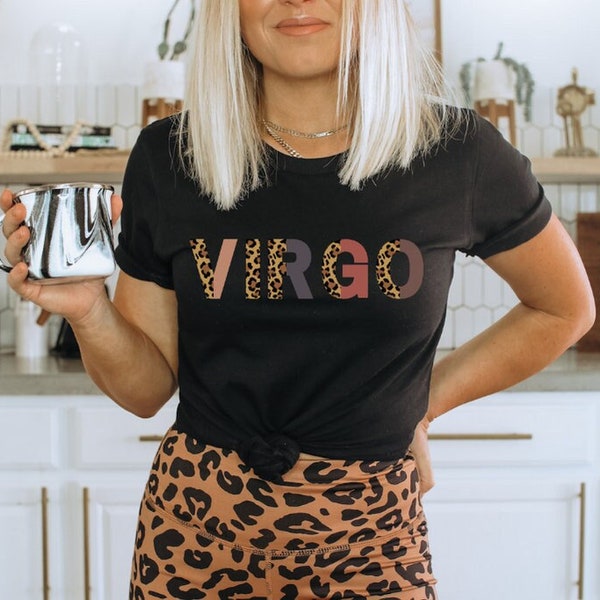 Virgo Shirt, Virgo Leopard Tee, Virgo Birthday Shirt, Virgo Gift, Virgo Gifts for Women, Virgo Tshirt, Virgo Zodiac Shirt, Virgo Cheetah Tee