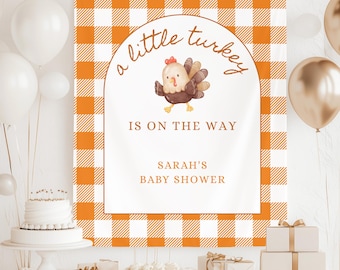 Turkey Baby Shower Banner, A Little Turkey Is On The Way Welcome Sign Baby Fall Photo Backdrop Thanksgiving Baby Arriving Soon