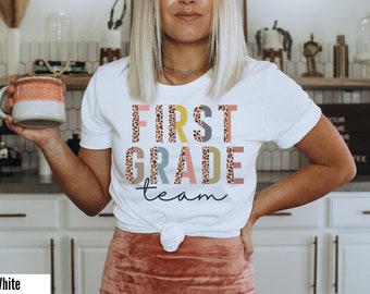 First Grade Team Shirt, 1st Grade Teacher Tshirt, New Teacher Gift, Hello 1st Grade, First Grade Teacher First Grade Team Crew Squad 2023