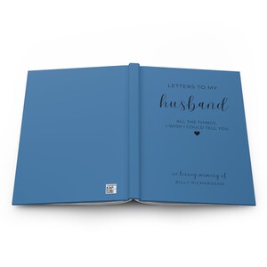 Husband Memorial Journal Gift, Letters to Husband in Heaven Custom Loss of Husband Personalized Husband Memorial Gift Sympathy Grief Journal image 10