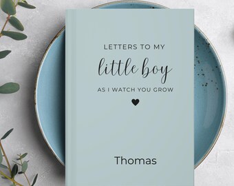 Letters to My Little Boy Notebook, Baby Shower Gift, As I watch you grow, To my Son, Dear Son, Baby Boy Gift, Personalized Hardcover Name