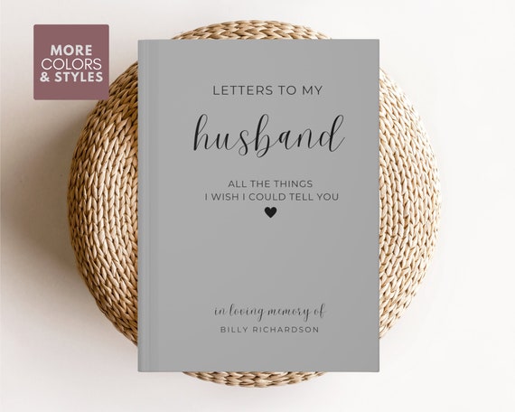 Husband Memorial Journal Gift, Letters to Husband in Heaven Custom Loss of Husband Personalized Husband Memorial Gift Sympathy Grief Journal