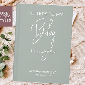 Letters to My Baby In Heaven Infant Loss Gift, Stillborn, Miscarriage Gift, Pregnancy loss gift, Grief Journal, Dear Baby Memorial Journal