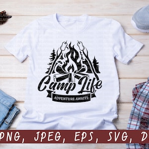Camp Life Svg, Camp Svg, Campfire Svg, Love Camping svg, Conception de chemise de camping, Cricut File svg jpeg, png, eps, dxf