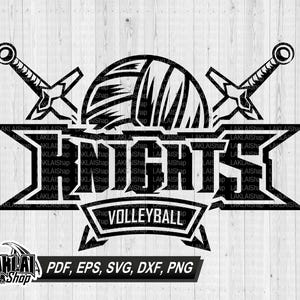 Knights Volleyball svg, Knights mascot svg, Knights spirit svg, Volleyball Svg, Knights Vibes svg, Volleyball Mom svg, Digital File Download