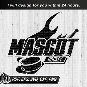 your mascot Hockey team svg, Personalized svg, Hockey svg, Hockey Team, School Spirit svg, Digital File Download, dxf, eps, png, pdf