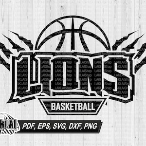 Lions basketball svg, Lion basketball team svg, Lions school spirit svg, cricut file, Digital file Download, png, dxf, eps, pdf