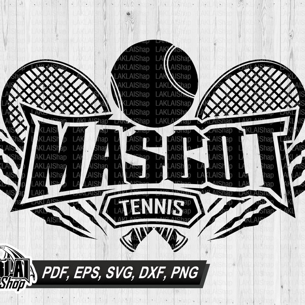 your Mascot Tennis svg, Personalized Tennis svg, Tennis svg, Tennis Mom svg, School Spirit svg, Digital Download File, png, dxf, eps, pdf