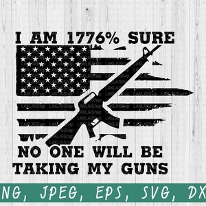 1776% Sure Gun Rights SVG, Patriotic Design, Cricut, Silhouette (Digital Download) image 1