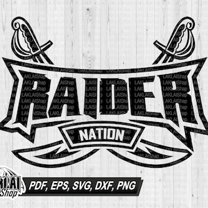 Raider Nation Svg, Raider Svg, Raider Mascot Svg, Raider Team Svg,Raiders Shirt Svg, School spirit svg,Digital File Download,dxf,png,pdf,eps