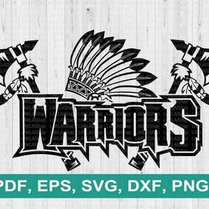 Warriors team svg, Warriors svg, School Spirit Shirt, School Pride Svg, Digital File Download, eps, png, dxf, eps