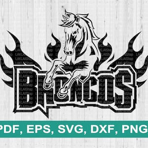 Broncos Flame svg, Bronco svg, Broncos png, Broncos sport, Cricut file, school spirit svg, Digitall File Download, eps, pdf, dxf, png