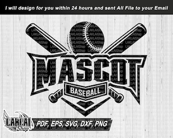 Your Mascot Baseball Svg, Baseball team svg, Personalized Svg, School Spirit Svg,Baseball Shirt Svg,Cricut File,Digital File,png,eps,dxf,pdf