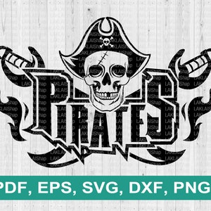 Pirates Team svg, Pirates Mascot ,Pirates design, Team svg ,cricut cut files, silhouette cut file, Digital File download, dxf, pdf, png, eps