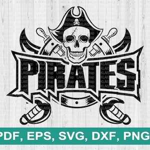 Pirates Mascot, Pirates Team svg, Pirates spirit svg, Pirates school svg, cricut files, Digital File download, dxf, pdf, png, eps