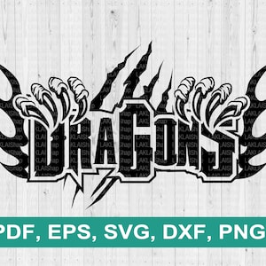 Dragons Claws and Flame svg, Dragons mascot svg, Dragons svg, Dragon team svg,  Cricut File, Digital File Download, pdf, png, eps, dxf