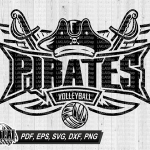 Pirates volleyball svg, volleyball svg, Pirates svg, Pirate svg, School Spirit  svg, sports svg, Digital file Download, png, dxf, eps, dxf