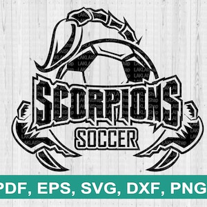 スコーピオンズ サッカー svg、スコーピオンズ svg、スコーピオンズ マスコット svg、スコーピオンズ チーム、スコーピオンズ スピリット svg、デジタル ファイル ダウンロード、png、dxf、eps、pdf