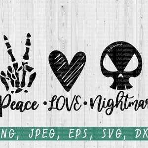 peace love nightmare svg ,Halloween svg, funny nightmare svg, Halloween 2021 svg, cool halloween svg, peace love halloween svg, digital file