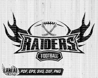 May include: Black and white graphic design featuring the word "RAIDERS" in bold letters, with a football and crossed swords. The word "FOOTBALL" is below. The image also includes file format options: PDF, EPS, SVG, DXF, PNG.