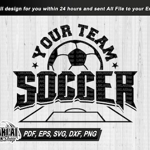 Your Mascot Soccer svg , Custom Soccer svg, Soccer Template, Team Mascot, Cricut svg, sublimination, Digital file Download, png,dxf,eps,pdf