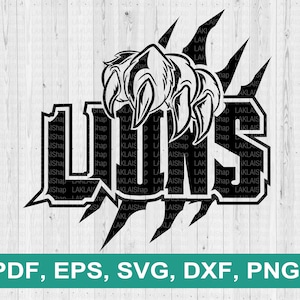 Löwen Krallen Team svg, Maskottchen svg, Löwe svg, Löwe Fußball svg, Löwen svg, Cricut Silhouette svg, digitale Datei herunterladen, png, pdf, eps, dxf