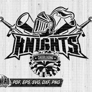 Knights cheer svg, Knights cheerleading svg,Knights svg,Knight Spirit svg,School Spirit Cricut files, Digital File Download, png,eps,dxf,pdf