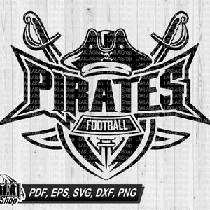 Pirates football svg, Pirates svg, Pirates football shirt svg, sports, Pirate mascot, Shool Spirit, Digital file download, png,dxf,eps,pdf