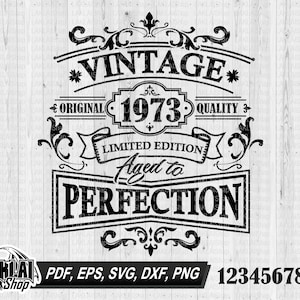 Birthday Vintage svg, Vintage svg, Aged to perfection svg, Limited edition Svg, Birthday svg, Digital File Download, png, dxf, pdf, eps