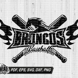 Broncos baseball svg, Baseball svg, Broncos mascot svg, Broncos Spirit svg, School svg, Cricut svg, Digital File Download,dxf,png,eps,pdf