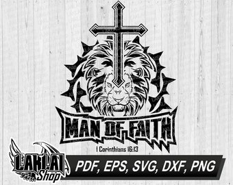Man of Faith Lion Cross SVG, Christian Religious (Digital Download)