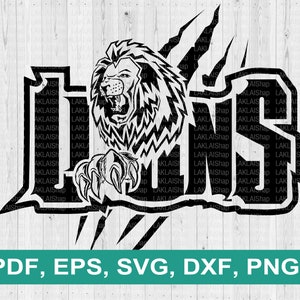 Lions Team svg, Lion Face, Lion png, Mascot svg, Lion svg, Lions svg, Cricut Silhouette svg, Digital File Download, png, pdf, eps, dxf