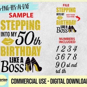 50th Birthday Boss SVG: Stepping Into My Birthday (Digital Download)
