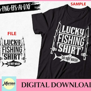 Camisa de pesca de la suerte svg, archivo de corte de camisa de pesca de la suerte, svg de pesca, svg de cita de pesca, camisa de pesca, archivo de corte de pesca, svg de pesca de la suerte