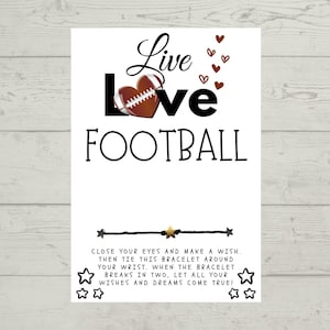 Live Love FOOTBALL Team Gift, Football Wish Bracelet, Football Senior Gift, Wish Bracelet, Football quote, End of Season Party Favor Gift