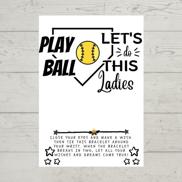 Softball Bracelet, PLAY BALL Let's do This Girls Wish Bracelet, CHOOSE Ladies/Girls for Card, Party Favor, Wish Bracelet Team Gift