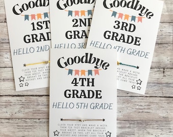 Goodbye ... HELLO ... (Fill-In grades) END of SCHOOL Year Wish, Graduation-Promotion Wish Bracelet, Grade School, Middle School, High School