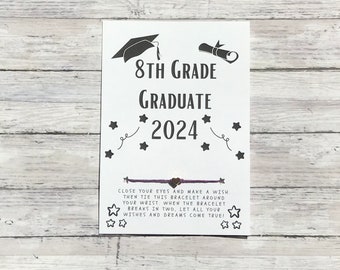 8th Grade Graduate 2024 Wish Bracelet, 8th Grade Graduate Card, 8th Grade Graduation