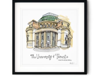 University of Toronto - Convocation Hall - Ink & Watercolor Fine Art Print
